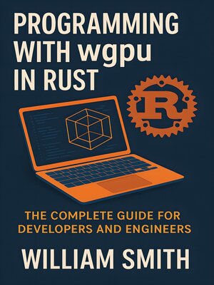 cover image of Programming with wgpu in Rust